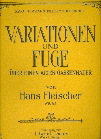 Variationen und Fuge über einen alten  Gassenhauer op.42 für Klavier  