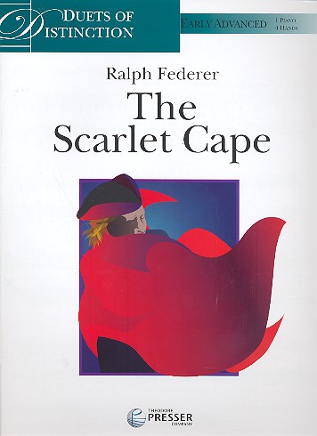 The Scarlet Cape for piano 4 hands&nbsp;&nbsp;score&nbsp;&nbsp;