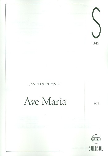 Ave Maria  for mixed chorus a cappella  score