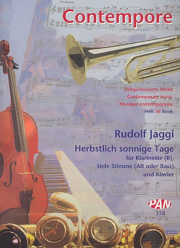Herbstlich sonnige Tage für tiefe Stimme,&nbsp;&nbsp;Klarinette und Klavier&nbsp;&nbsp;2 Partituren und Stimme