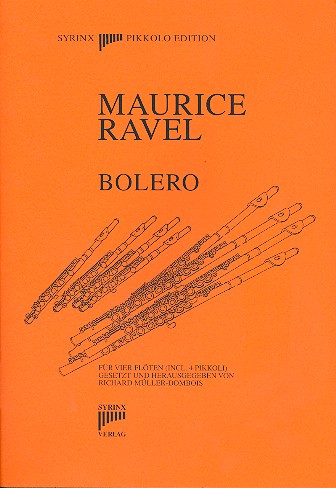 Bolero  für 4 Flöten inkl. Piccolo  Partitur und Stimmen