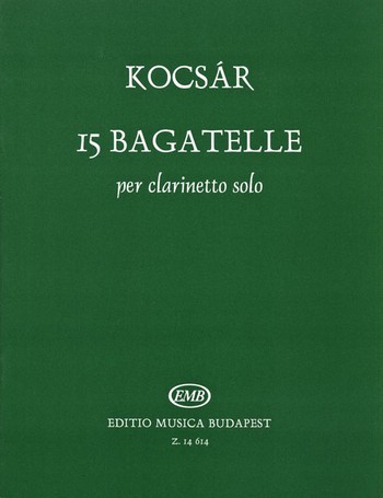 15 Bagatellen für Klarinette solo    