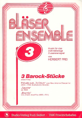 3 Barockstücke für 3-stimmiges  Bläser-Ensemble  Partitur und Stimmen