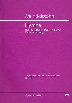 Hör mein Bitten (in der Orchesterfassung)&nbsp;&nbsp;für Sopran, Chor und Orchester&nbsp;&nbsp;Studienpartitur (dt/en)