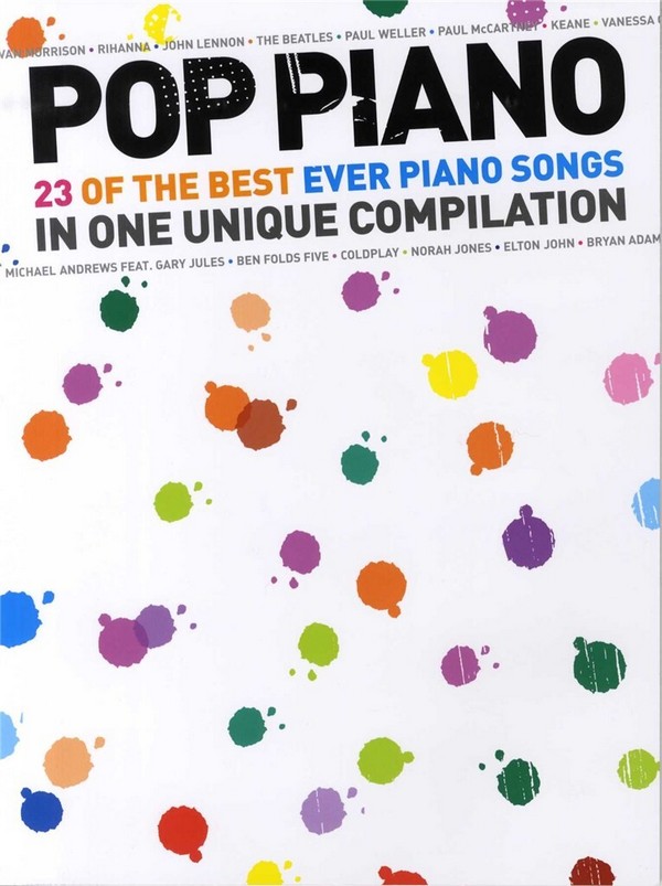 Pop Piano&nbsp;&nbsp;for piano/vocal/guitar&nbsp;&nbsp;Songbook