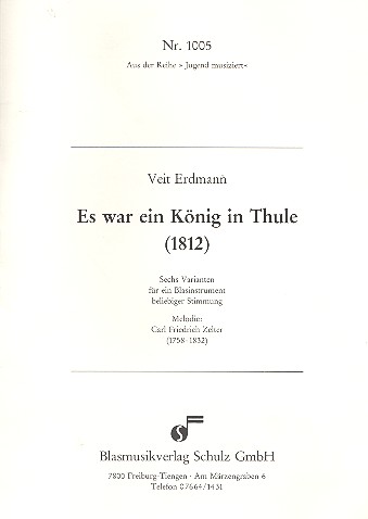 Thema und 6 Variationen über  Es war ein König in Thule für Blasinstrument  beliebiger Stimmung