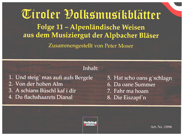 Tiroler Volksmusikblätter Band 11&nbsp;&nbsp;für 5 Blechbläser&nbsp;&nbsp;Partitur und Stimmen