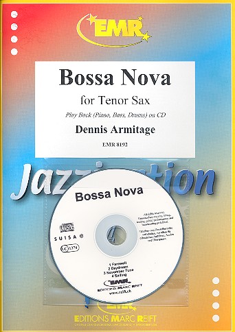 Bossa Nova (+CD)  for tenor sax  Playback (Piano, Bass, Drums on CD)