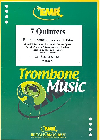 7 Quintets for 5 trombones&nbsp;&nbsp;(4 trombones and tuba)&nbsp;&nbsp;score and parts