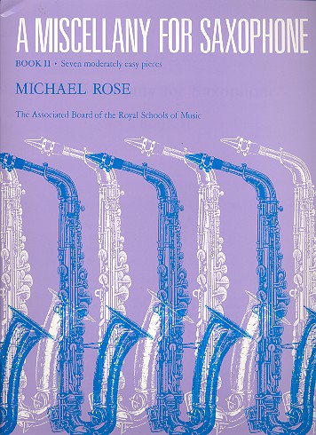 Miscellany for saxophone vol.2&nbsp;&nbsp;7 moderately easy pieces for&nbsp;&nbsp;saxophone and piano