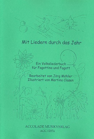 Mit Liedern durch das Jahr&nbsp;&nbsp;für Fagottino in G und Fagott&nbsp;&nbsp;Spielpartitur