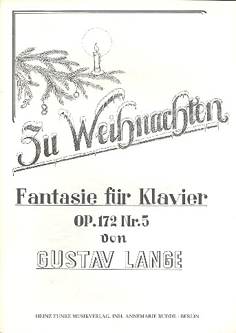 Zu Weihnachten op.172,5&nbsp;&nbsp;für Klavier&nbsp;&nbsp;
