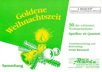 Goldene Weihnachtszeit&nbsp;&nbsp;für Blasorchester&nbsp;&nbsp;3. Stimme in B (Tenorhorn, Tenor-Saxophon, Posaune)
