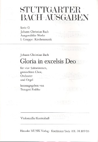 Gloria in excelsis Deo  für Soli, gem Chor und Orchester  Violoncello/Kontrabass