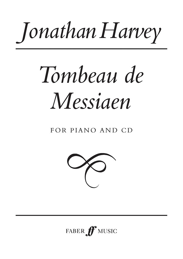 Tombeau de Messiaen (+CD)  for piano and cd  