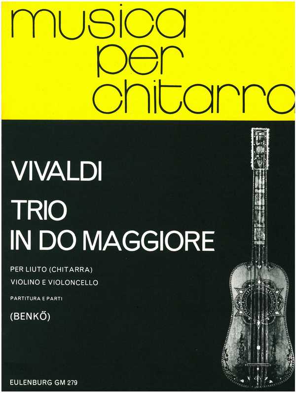 Trio C-Dur F.XVI,3&nbsp;&nbsp;für Laute(Gitarre), Violine und Violoncello&nbsp;&nbsp;Partitur und Stimmen