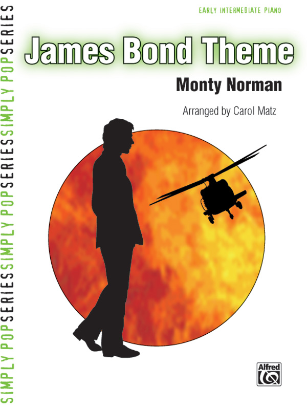 James Bond Theme: for piano&nbsp;&nbsp;(early intermediate)&nbsp;&nbsp;
