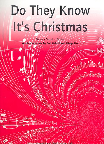 Do they know it's Christmas:&nbsp;&nbsp;piano/vocal/guitar&nbsp;&nbsp;Einzelausgabe