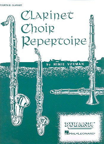 Clarinet Choir Repertoire für 6 Klarinetten  (Ensemble)  Klarinette 4 (statt Altklarinette)