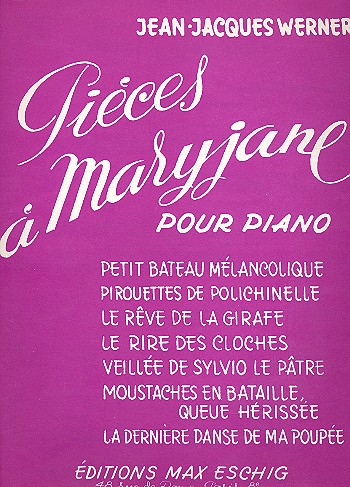 Pièces à Maryjane &nbsp;&nbsp;pour piano&nbsp;&nbsp;