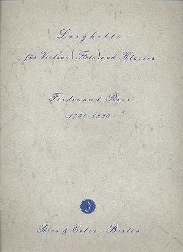 Larghetto op.24  für Violine (Flöte) und Klavier  