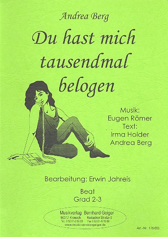 Du hast mich tausendmal belogen:&nbsp;&nbsp;für Big Band&nbsp;&nbsp;Direktion und Stimmen