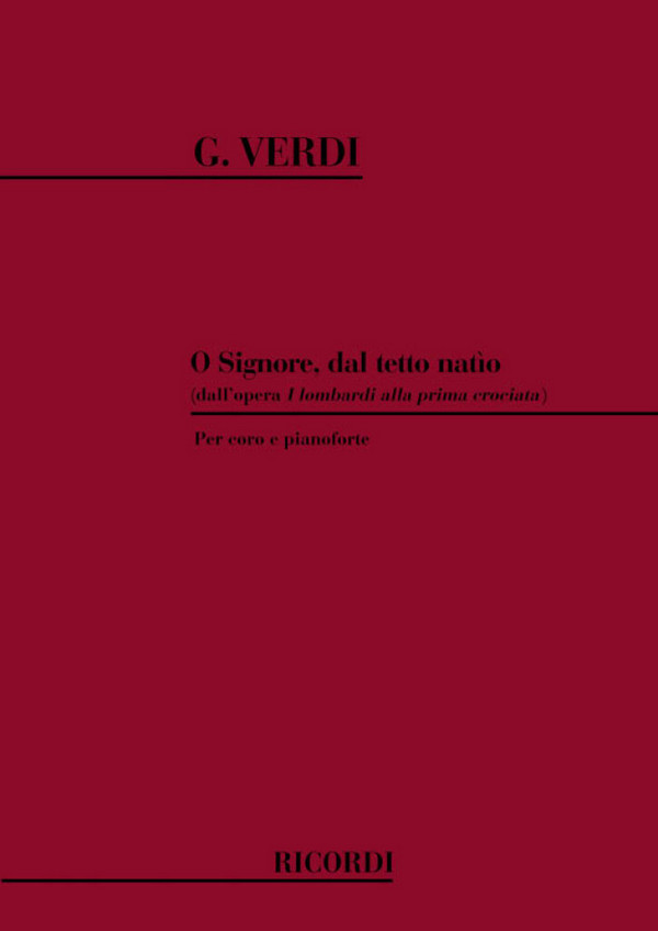 O signore dall tetto natìo für gem Chor&nbsp;&nbsp;und Klavier&nbsp;&nbsp;Partitur