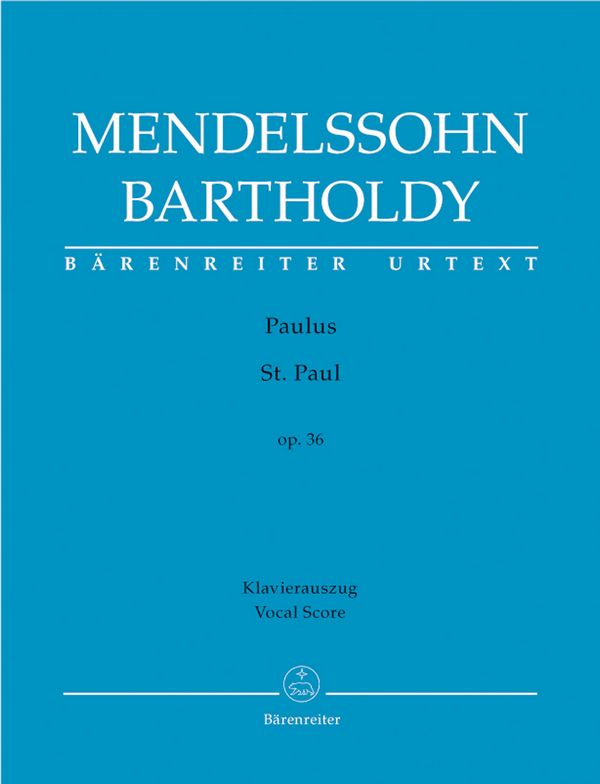 Paulus op.36&nbsp;&nbsp;für Soli, gem Chor und Orchester&nbsp;&nbsp;Klavierauszug (dt/en)