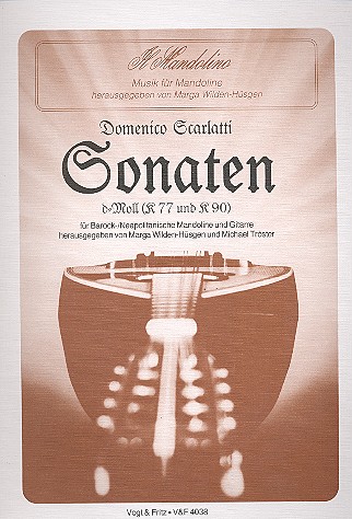 Sonaten d-Moll K77 und K90&nbsp;&nbsp;für Barock-Mandoline und Gitarre&nbsp;&nbsp;