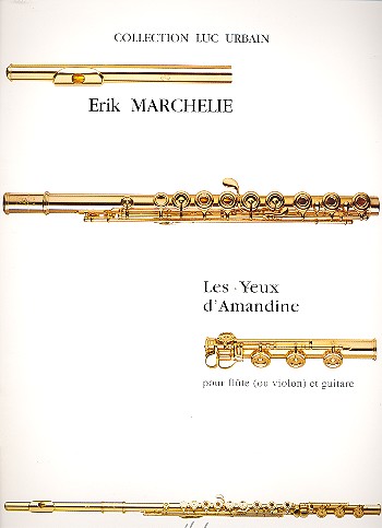 Les Yeux d'Amandine pour&nbsp;&nbsp;flûte (violon) et guitare&nbsp;&nbsp;