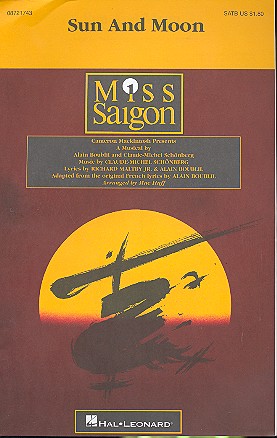 Sun and Moon - from 'Miss Saigon'  for mixed chorus and piano  score
