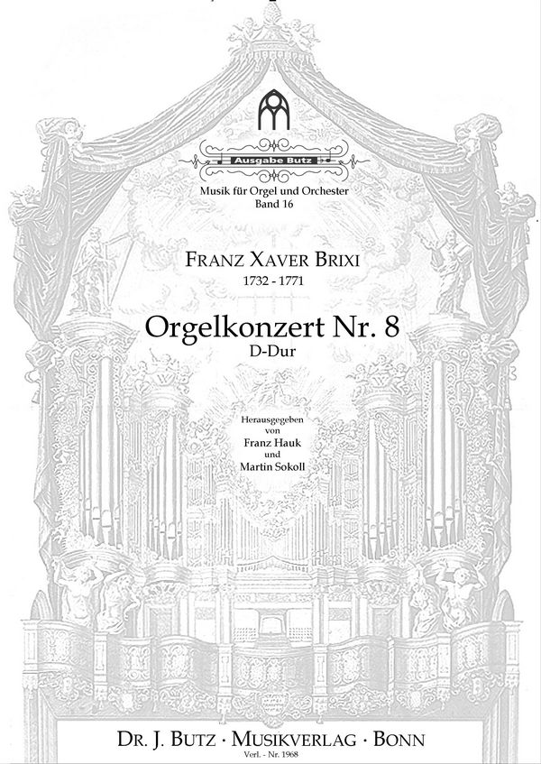 Konzert D-Dur Nr.8  für Orgel, 2 Trompeten, 2 Violinen und Bc (Pauken ad lib)  Partitur