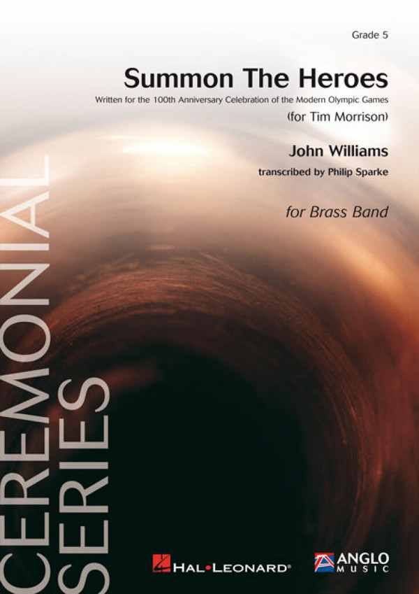 Summon the Heroes  for brass band  score and parts
