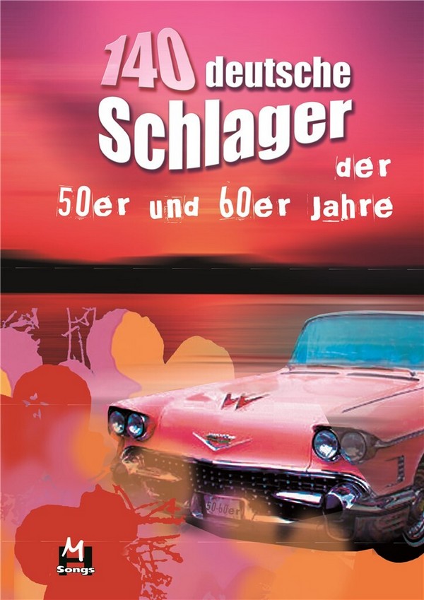 140 deutsche Schlager der 50er und 60er Jahre  Melodie/Texte/Akkorde  Songbook, Spiralbindung