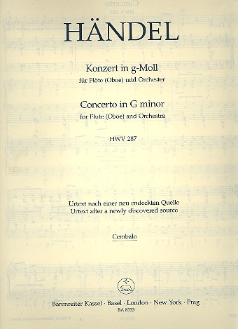 Konzert g-Moll Nr.3 HWV287&nbsp;&nbsp;für Flöte (Oboe) und Streichorchester&nbsp;&nbsp;Cembalo