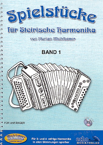 Spielstücke Band 1 (+CD)  für Steirische Harmonika  