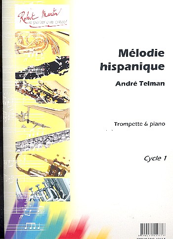 Mélodie hispanique&nbsp;&nbsp;für Trompete und Klavier&nbsp;&nbsp;