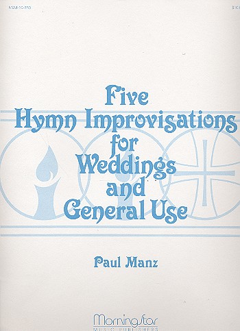 5 Hymn Improvisations for Weddings  for organ  