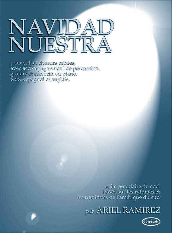 Navidad Nuestra für Soli, gem Chor,&nbsp;&nbsp;Perkussion, Gitarre und Cembalo (Klavier)&nbsp;&nbsp;Partitur (sp/en)