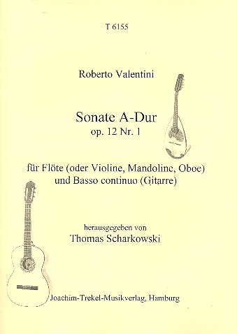 Sonate A-Dur op.12,1 für Melodieinstrument  in C und Bc (Gitarre)  Stimmen