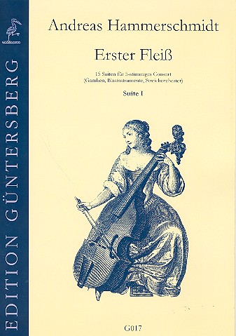Erster Fleiss Suite Nr.1 für 5stg.  Consort (Gamben, Blas-,  Streichinstrumente)  Partitur und Stimmen
