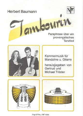 Tambourin Paraphrase über&nbsp;&nbsp;ein provenzalisches Tanzlied&nbsp;&nbsp;für Mandoline und Gitarre