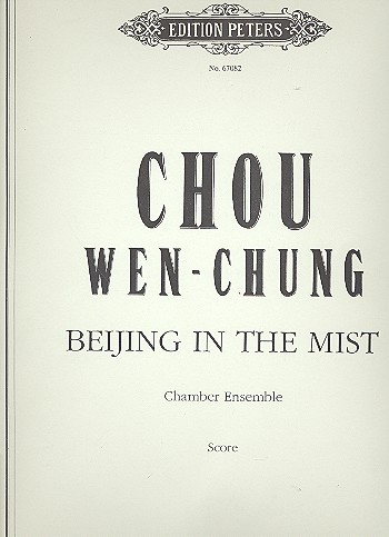 Beijing in the Mist&nbsp;&nbsp;for chamber ensemble&nbsp;&nbsp;Score