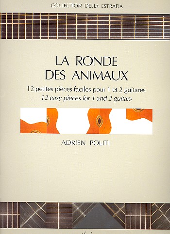 La ronde des animaux pour 1-2 guitares&nbsp;&nbsp;2 partitions&nbsp;&nbsp;