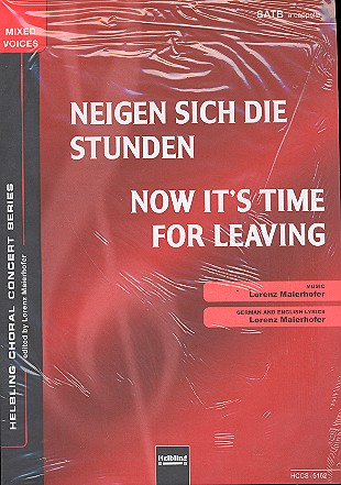 Neigen sich die Stunden&nbsp;&nbsp;für gem Chor a cappella&nbsp;&nbsp;Partitur