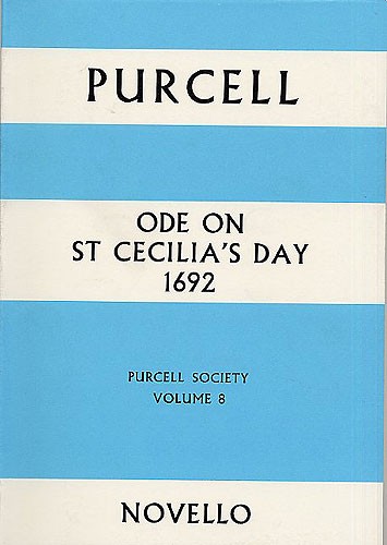 The Works of Henry Purcell vol.8&nbsp;&nbsp;Ode on St. Cecilia's Day&nbsp;&nbsp;