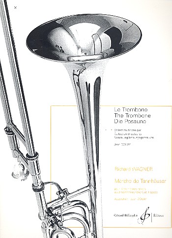 Marche de Tannhäuser pour 4 trombones&nbsp;&nbsp;(TTTT) (3 trombones ténors et un basse)&nbsp;&nbsp;partition et parties