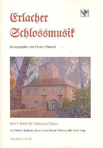 Erlacher Schlossmusik Band 1  Werke für Violine und Klavier  