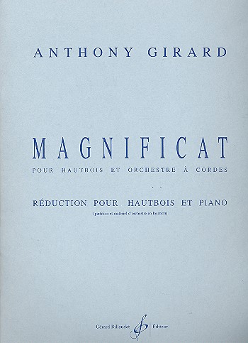 Magnificat pour hautbois et orchestre à cordes  pour hautbois et piano  