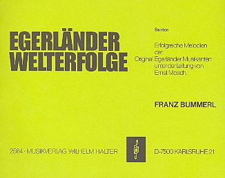 Egerländer Welterfolge: für Blasorchester&nbsp;&nbsp;Bariton in C&nbsp;&nbsp;